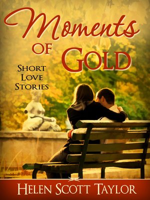 cover image of Moments of Gold (Anthology of Short Love Stories)